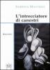 L' intrecciatore di canestri