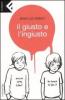 Il giusto e l'ingiusto