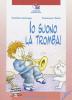 Io suono la tromba