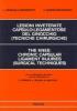 Lesioni inveterate capsulo-legamentose del ginocchio. Tecniche chirurgiche. Testo inglese a fronte