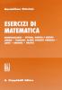 Esercizi di matematica. Diseguaglianze. Vettori, matrici e sistemi lineari. Funzioni: alcuni concetti generali. Limiti. Derivate. Grafici