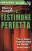 La testimone perfetta