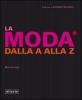 La moda dalla A alla Z
