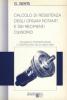 Calcolo di resistenza degli organi rotanti e dei recipienti cilindrici
