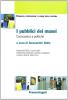 I pubblici dei musei. Conoscenza e politiche