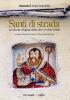 Santi di strada. Le edicole religiose della citt� vecchia di Bari vol.1