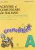 Scrivere e comunicare in italiano. Corso di educazione linguistica. Vol. A-B-C. Con espansione online. Per la Scuola media