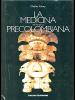 La medicina dell'America precolombiana
