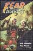 Fear agent vol.1