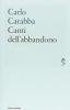 Canti dell'abbandono