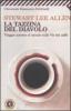 La tazzina del diavolo. Viaggio intorno al mondo sulle vie del caff�