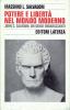 Potere e libert� nel mondo moderno. John C. Calhoun: un genio imbarazzante