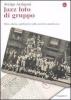 Jazz foto di gruppo. Mito, storia, spettacolo nella societ� americana