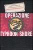 Operazione Thypoon Shore. La trilogia della Corporazione vol.2