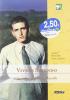 Vivere salendo. Incontro con Alberto Marvelli