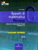 Appunti di matematica. Percorsi. Vol. C: Sistemi di disequazioni lineari, calcolo in R. Ediz. riforma. Con espansione online. Per le Scuole superiori. Con CD-ROM