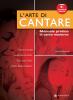 L' arte di cantare. Manuale pratico di canto moderno. Con CD Audio