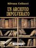 Un archivio impolverato