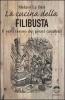 La cucina della filibusta. Il vero tesoro dei pirati caraibici