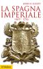 La Spagna imperiale 1469-1716