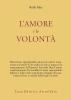 L' amore e la volont�