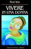 Vivere in una donna