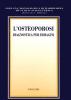 L' osteoporosi. Diagnostica per immagini