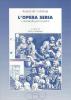 L' opera seria