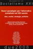 Nuovi paradigmi per l'alternativa socialista nel XXI secolo