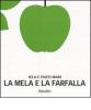La mela e la farfalla