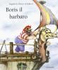 Boris il barbaro