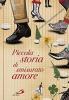 Piccola storia di smisurato amore