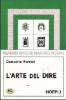 L' arte del dire. Manuale di retorica