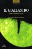 Il giallastro. Crime & drama in classe