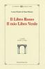 Il libro rosso e il mio libro verde