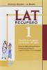 Lat. Laboratorio di latino. Recupero-Soluzioni. Per le Scuole superiori vol.1