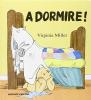 Storie dell'orsetto Bartolomeo. A dormire!