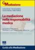 La mediazione nella responsabilit� medica