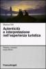 Autenticit� e interpretazione nell'esperienza turistica