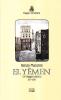 Yemen. Un viaggio a Sana'a 1877-1878 (El)