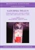 Saturnia tellus. Definizioni dello spazio consacrato in ambiente etrusco, italico, fenicio-punico, iberico e celtico. Ediz. multilingue