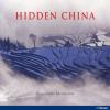 Hidden China. On the trail of old traditions. Ediz. inglese
