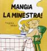 Mangia la minestra!