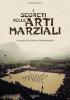 I segreti delle arti marziali