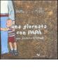 Una giornata con pap�