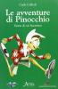 Le avventure di Pinocchio. Storia di un burattino