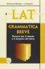 Lat recupero. Grammatica breve. Per le Scuole superiori