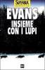Insieme con i lupi