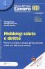 Mobbing: salute e diritto. Percorso di analisi e rassegna giurisprudenziale a dieci anni dalla prima sentenza