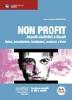 Non profit. Aspetti civilistici e fiscali. Onlus, associazioni, fondazioni, consorzi e trust